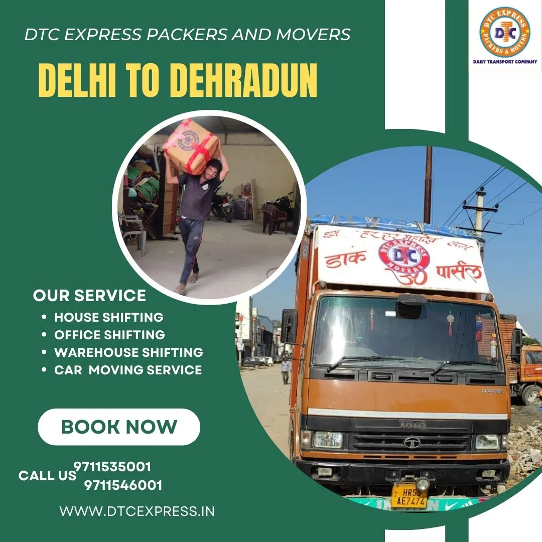 Book Packers and Movers in Delhi to Dehradun, Book Now Today