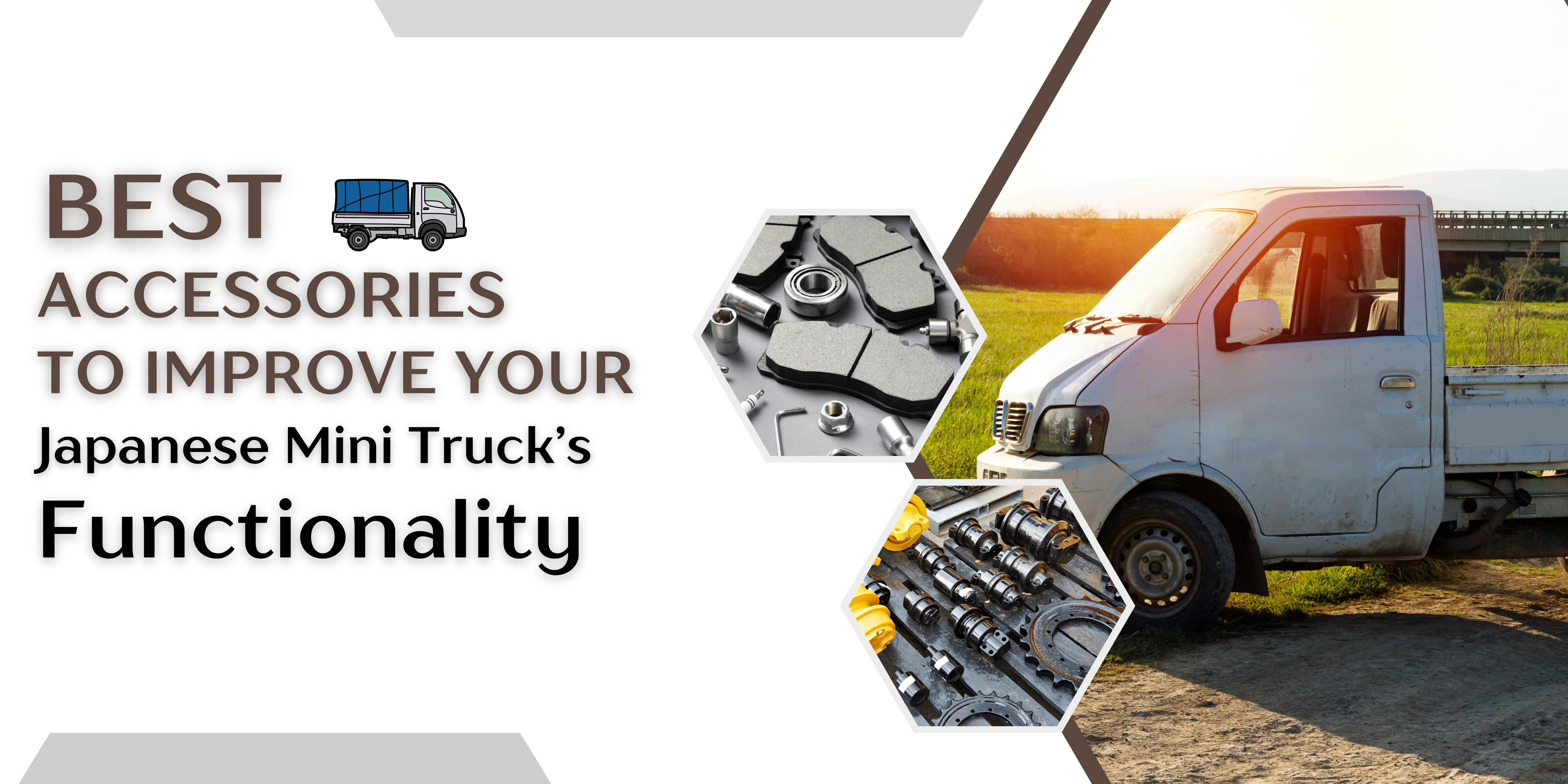 The Best Accessories to Improve Your Japanese Mini Truck’s Functionality – Japan Mini Truck Parts