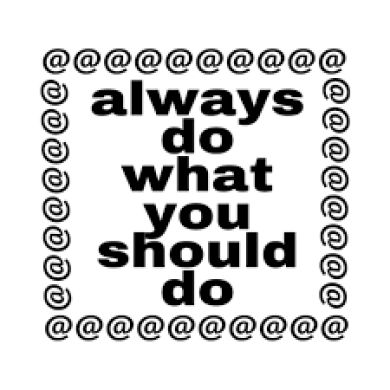 alwaysdowhatyoushould dos