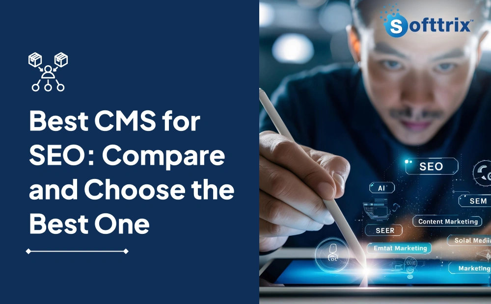 10 Best CMS for SEO: Compare & Choose the Best Platform