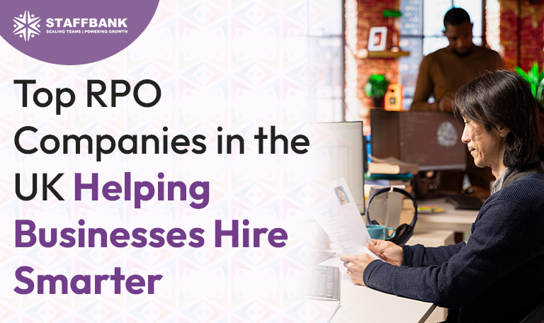 Best RPO Companies in the UK for Smarter Hiring Solutions